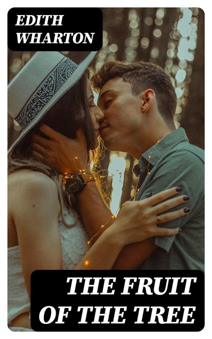 The Fruit of the Tree