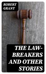 The Law-Breakers and Other Stories