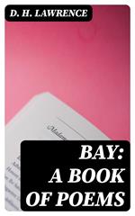Bay: A Book of Poems