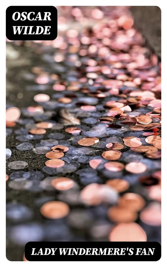 Lady Windermere's Fan