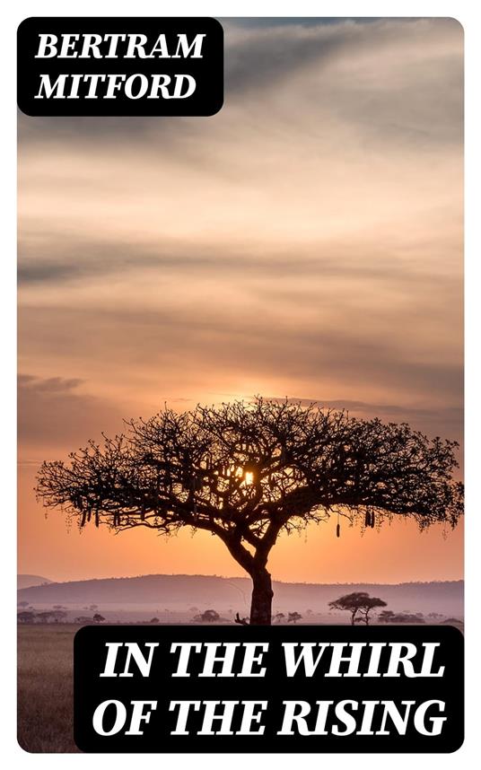 In the Whirl of the Rising