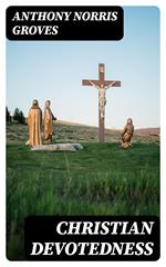 Christian Devotedness