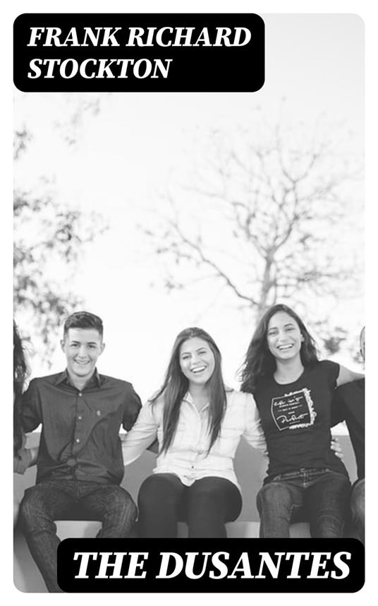 The Dusantes