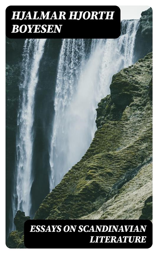 Essays on Scandinavian Literature