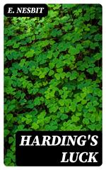 Harding's luck