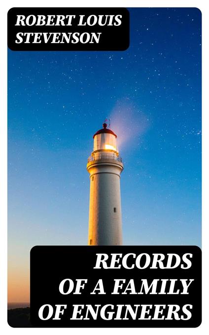 Records of a Family of Engineers