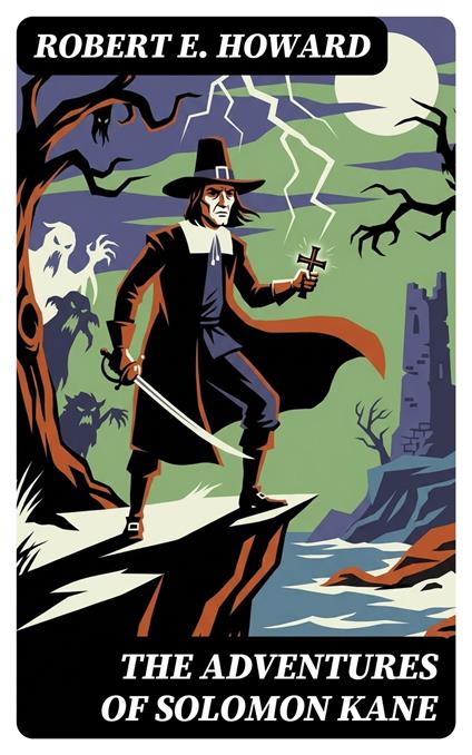 The Adventures of Solomon Kane