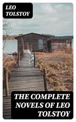 The Complete Novels of Leo Tolstoy
