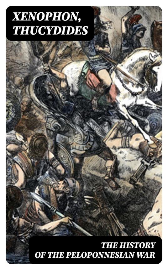 The History of the Peloponnesian War