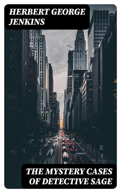 The Mystery Cases of Detective Sage