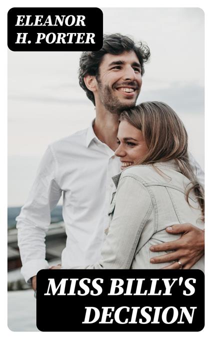 Miss Billy's Decision