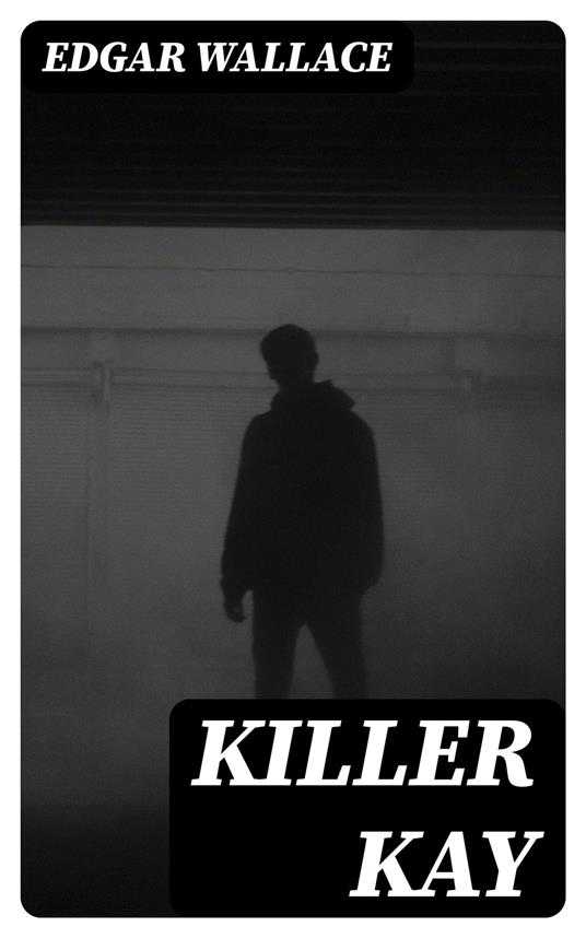 Killer Kay