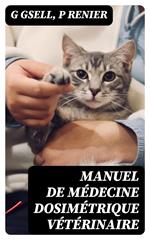 Manuel de médecine dosimétrique vétérinaire