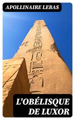 L'obélisque de Luxor