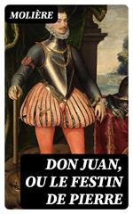 Don Juan, ou le Festin de pierre