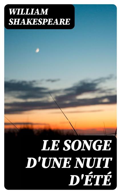Le songe d'une nuit d'été