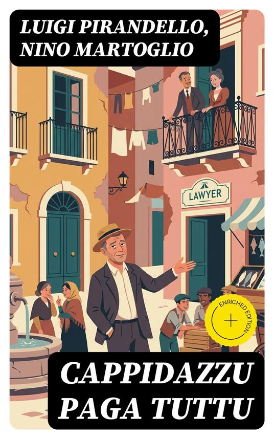 Cappidazzu paga tuttu - Ivano De Luca,Nino Martoglio,Luigi Pirandello,DigiCat - ebook