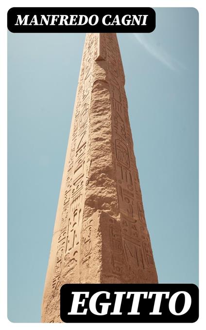 Egitto - MANFREDO CAGNI - ebook