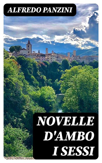 Novelle d'ambo i sessi - Alfredo Panzini - ebook