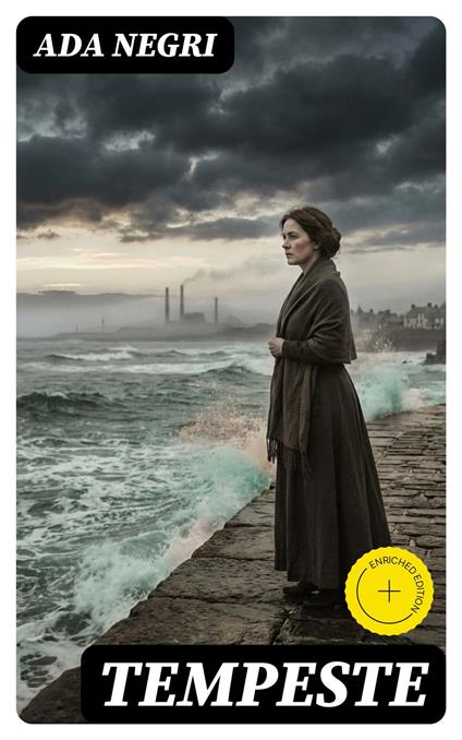 Tempeste - Ivano De Luca,Ada Negri,DigiCat - ebook