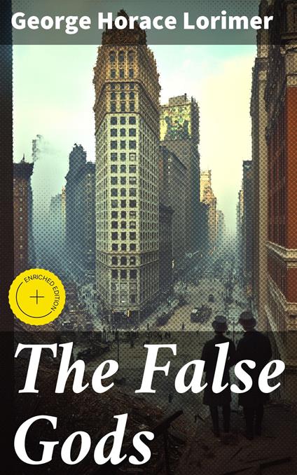 The False Gods