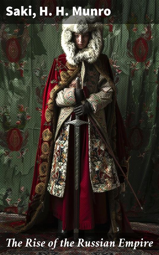 The Rise of the Russian Empire
