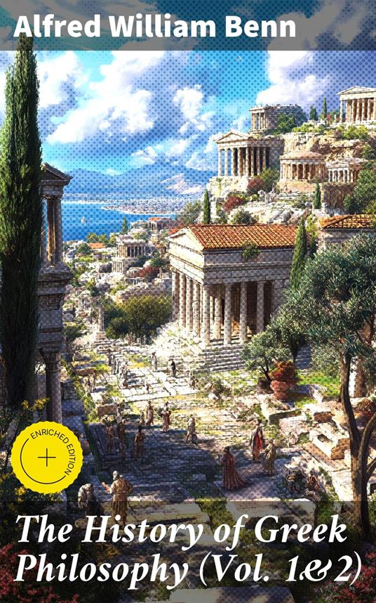 The History of Greek Philosophy (Vol. 1&2)