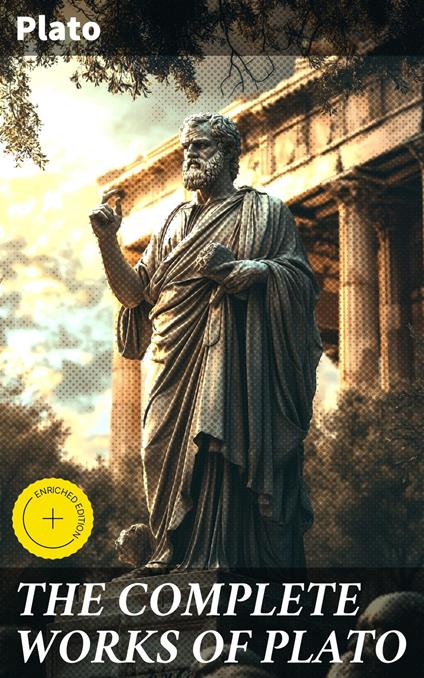 THE COMPLETE WORKS OF PLATO