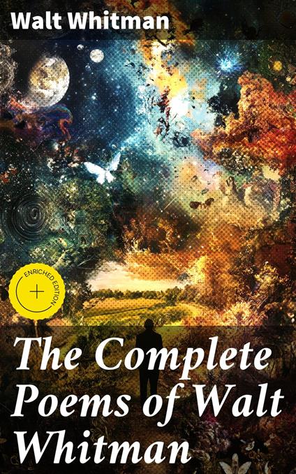 The Complete Poems of Walt Whitman