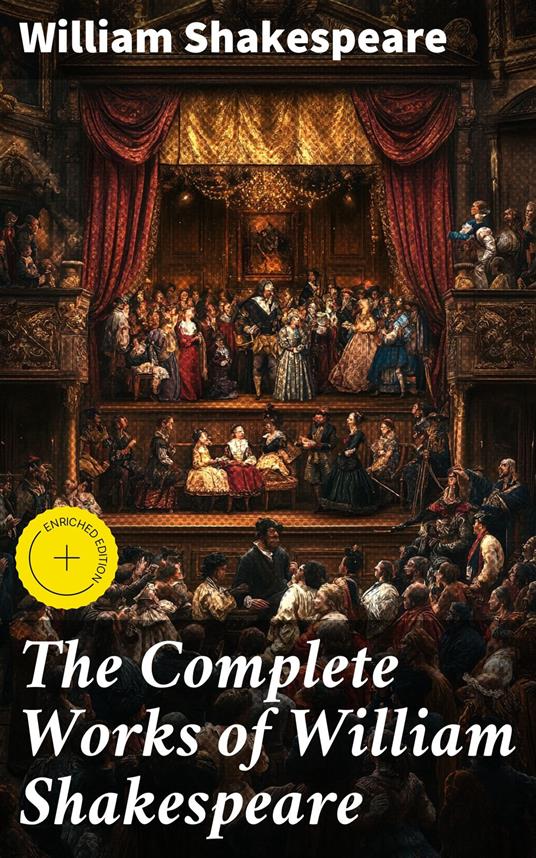 The Complete Works of William Shakespeare