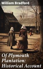 Of Plymouth Plantation: Historical Account