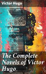 The Complete Novels of Victor Hugo
