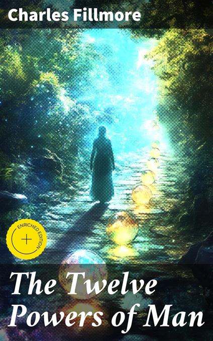 The Twelve Powers of Man