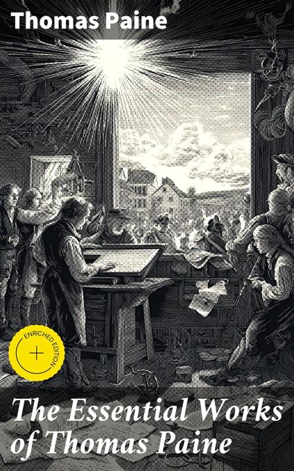 The Essential Works of Thomas Paine