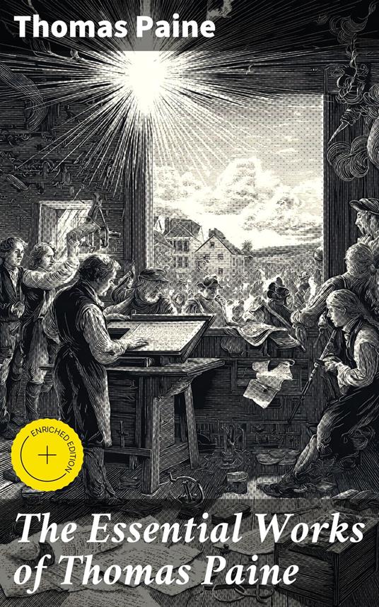 The Essential Works of Thomas Paine