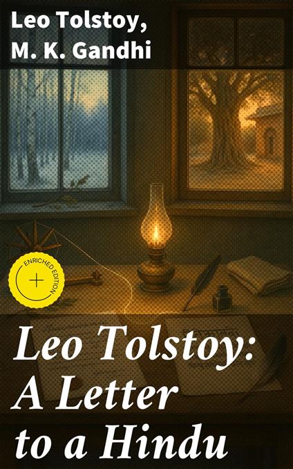 Leo Tolstoy: A Letter to a Hindu