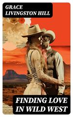 Finding Love in Wild West