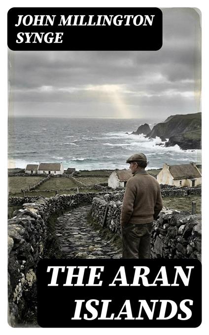 The Aran Islands
