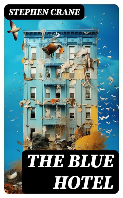 The Blue Hotel