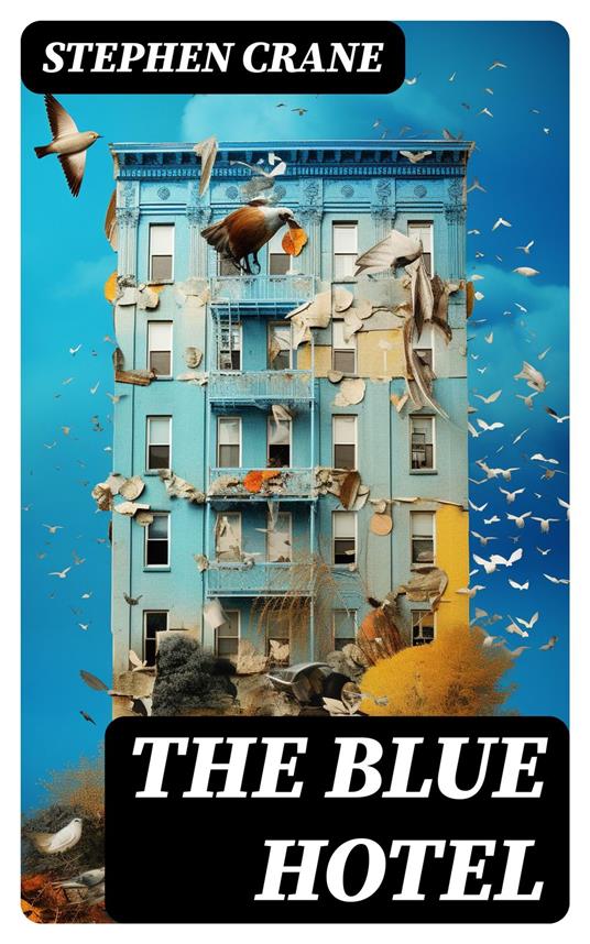 The Blue Hotel