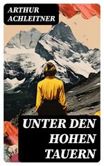 Unter den Hohen Tauern