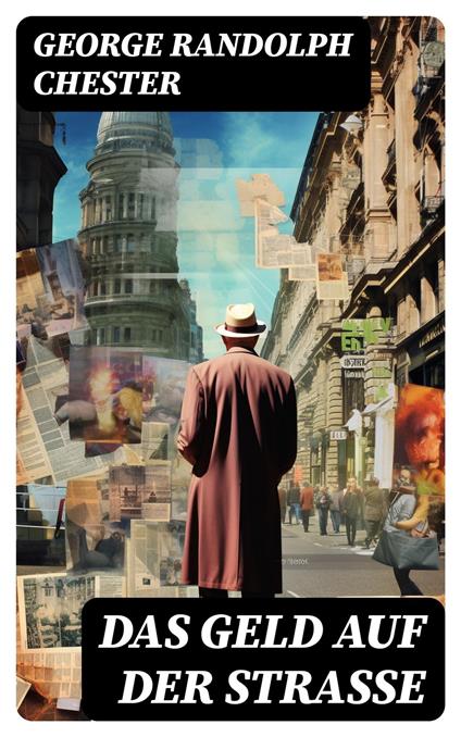 Das Geld auf der Straße