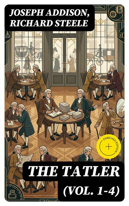 The Tatler (Vol. 1-4)