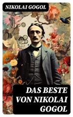 Das beste von Nikolai Gogol