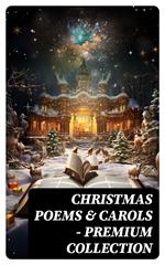 Christmas Poems & Carols - Premium Collection