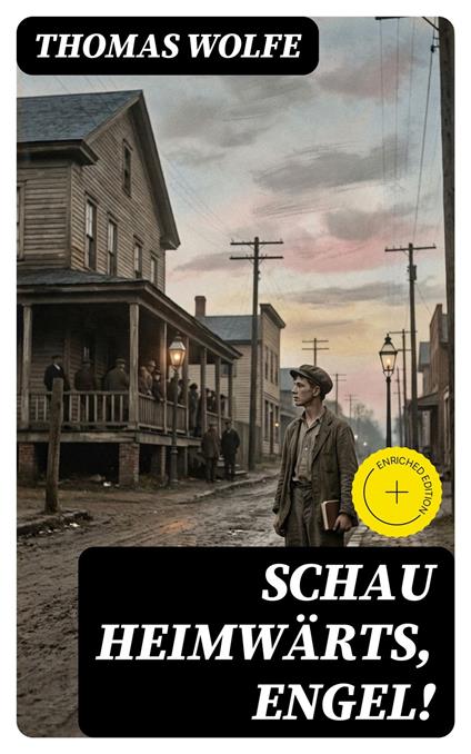 Schau heimwärts, Engel!