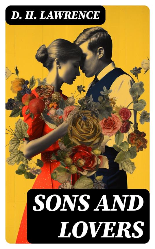 Sons and Lovers
