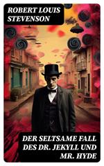 Der seltsame Fall des Dr. Jekyll und Mr. Hyde