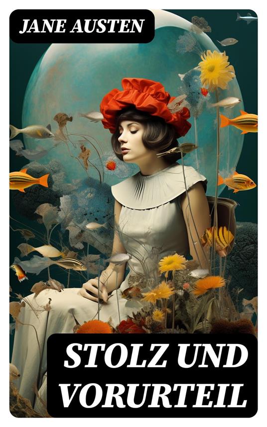 Stolz und Vorurteil