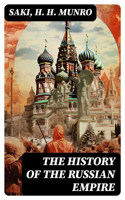 The History of the Russian Empire